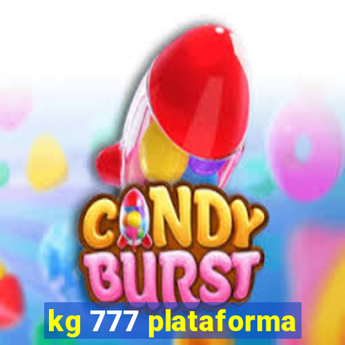 kg 777 plataforma